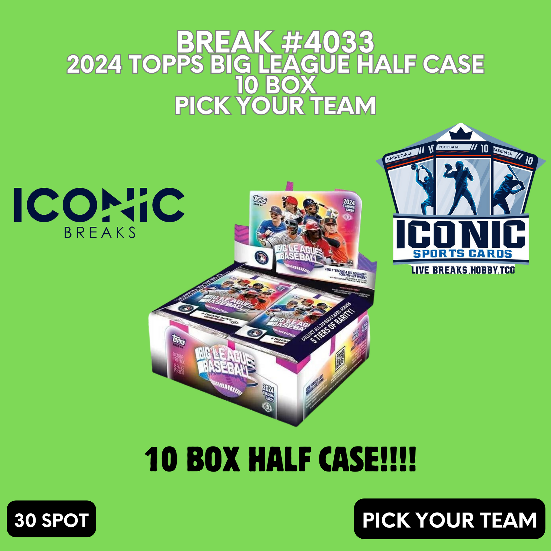 Break 4033: 10-Box 2024 TOPPS BIG LEAGUE BASEBALL HALF CASE